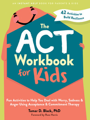 cover image of The ACT Workbook for Kids